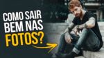 COMO SAIR BEM EM FOTOS? Minhas Dicas para sair bem em Foto – #DicasMM
