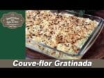Couve-flor Gratinada – Lembranças com Água na Boca – Chef Taico