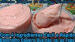 DANONINHO CASEIRO FÁCIL E DELICIOSO.