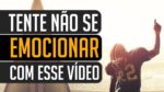 DUVIDO VOCÊ NÃO SE EMOCIONAR COM ESSE VÍDEO (A VERDADEIRA FORÇA) | MOTIVAÇÃO