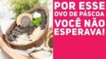 POR ESSE OVO DE PASCOA VOCÊ NÃO ESPERAVA – Torta Holandesa de colher – Receitas de Minuto #353