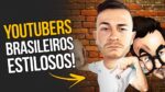 Quem são os YOUTUBERS Brasileiros mais ESTILOSOS? – #AnáliseMM ⚡
