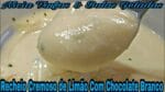 Recheio Cremoso de Limão Com Chocolate Branco uma Delícia. #receitasnicia #pascoanicia