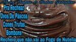 Recheio de Nutella que não vai ao fogo (Ganache de Nutella).#receitasnicia #pascoanicia