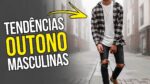 Roupa de Homem OUTONO 2018 – Tendências Masculinas #41