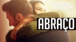 VOU FAZER VOCÊ DAR UM ABRAÇO DEPOIS DE ASSISTIR ESSE VÍDEO – REFLEXÃO