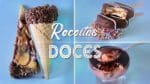3 RECEITAS DOCES FÁCEIS E RÁPIDAS DE FAZER | FAÇA E VENDA | Gabriel Freitas |