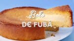 BOLO DE FUBÁ CREMOSO DE LIQUIDIFICADOR | Gabriel Freitas |