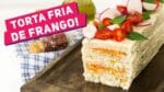 BOLO SALGADO DA MINHA INFÂNCIA (Como fazer torta fria de pão de forma) – Receitas de Minuto EXP #298