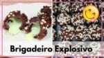 Brigadeiro Explosivo | Como Fazer Brigadeiro Explosivo ( Receita Super Fácil ) | Cakepedia