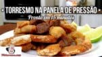 Como Fazer TORRESMO Fácil na Panela de Pressão (Pronto em 15 minutos) – Sem Segredos – Tv Churrasco