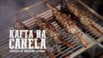Kafta no Pau de Canela I Churrasqueadas