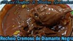 Recheio Diamante Negro Cremoso Super Fácil de Fazer.