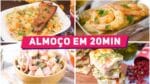 ALMOÇO COMPLETO EM ATÉ 20 MINUTOS: 4 RECEITAS FÁCEIS – Receitas de Minuto
