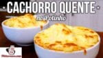 Como Fazer Cachorro Quente no Potinho – Tv Churrasco