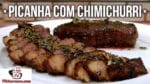 Como Fazer Churrasco de Picanha com Chimichurri – Tv Churrasco