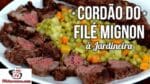 Como Fazer Cordão do Filé Mignon à Jardineira – Tv Churrasco