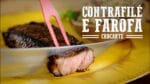 Contrafilé com Farofa Crocante I Churrasqueadas