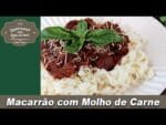Macarrão com Molho de Carne – Lembranças com Água na Boca – Chef Taico