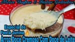 ARROZ DOCE COM DOCE DE LEITE ESPECIAL DE FESTA JUNINA