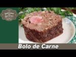 Bolo de Carne – Lembranças com Água na Boca – Chef Taico
