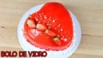 Bolo de Vidro em Forma de Coração para o Dia dos Namorados | Cakepedia