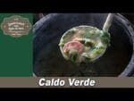 Caldo Verde – Lembranças com Água na Boca – Chef Taico