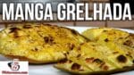 Como Fazer Manga Grelhada – Tv Churrasco