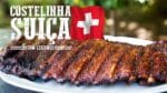 Costelinha Suíça com Legumes I Churrasqueadas