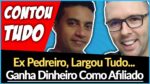 Ex Pedreiro Largou Tudo e Ganha Dinheiro Na Internet Como Afiliado (Contou Tudo)
