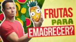 FRUTAS Para Emagrecer? (A DURA VERDADE!)