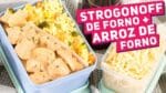 MARMITA COMPLETA: Strogonoff de Forno + Arroz de Forno (Como fazer) – Receitas de Minuto #371