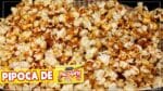 PIPOCA DE PAÇOCA GOURMET – GANHE ATÉ 5 MIL REAIS EM CASA