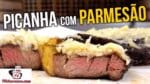 Como Fazer Churrasco de Picanha com Parmesão – Tv Churrasco