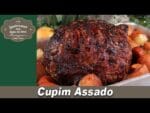 Cupim Assado – Lembranças com Água na Boca – Chef Taico