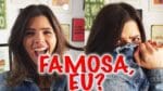 FAMOSA? Sobre FAMA, EXPOSIÇÃO e coisas que nunca contei | JULHO TD DIA #14 | TPM, pra que te quero?