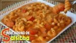 MACARRÃO COM SALSICHA SUPER CREMOSO E FÁCIL