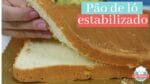 MASSA DE PÃO DE LÓ ESTABILIZADO   ACEITA QUALQUER COBERTURA – CHEF LÉO OLIVEIRA