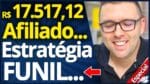 O Segredo da MELHOR Estratégia Para Afiliados – Funil De Vendas Simples (Exemplos)