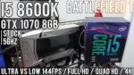 Teste BF1 Multiplayer – I5 8600K Stock & 5Ghz / GTX 1070 / 8GB 2400Mhz – Ultra vs Low 1080p/2.5K/4K