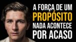 VOCÊ PRECISA OUVIR ISSO HOJE (NADA ACONTECE POR ACASO) | MOTIVAÇÃO