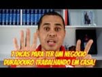 7 dicas para ter um negócio duradouro trabalhando em casa