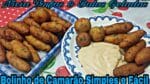 BOLINHO DE CAMARÃO SIMPLES E GOSTOSO.