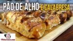 Como Fazer Pão de Alho e Calabresa – Tv Churrasco