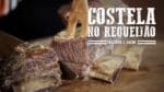 Costela no Requeijão Cremoso I Churrasqueadas