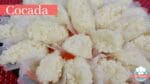 FAÇA E VENDA COCADA SUPER PROFISSIONAL E CREMOSA – CHEF LÉO OLIVEIRA