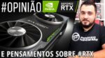 Geforce RTX 2070 / 80 / 80 Ti – Opinião, Raytracing e jogos suportados, ceticismo e preço na URSAL