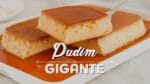 PUDIM GIGANTE DE LEITE CONDENSADO | PUDIM FAMÍLIA | Gabriel Freitas |