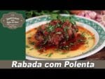 Rabada com Polenta | Lembranças com Água na Boca | Chef Taico