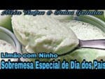 SOBREMESA CREMOSA DE LIMÃO COM NINHO ESPECIAL DE DIA DOS PAIS UMA DELÍCIA.